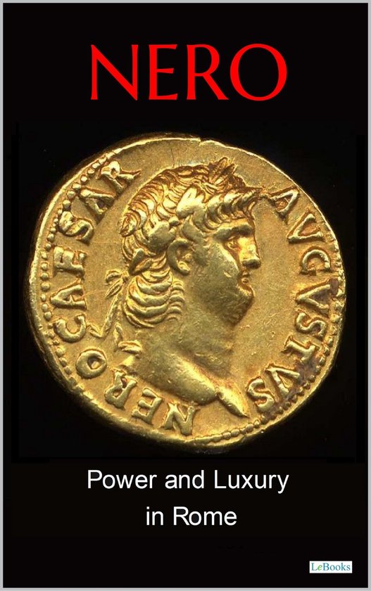 NERO: Power and Luxury in Rome - cover