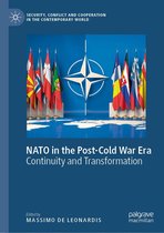 Security, Conflict and Cooperation in the Contemporary World - NATO in the Post-Cold War Era