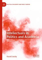 Political Philosophy and Public Purpose - Intellectuals in Politics and Academia