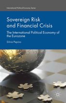 International Political Economy Series - Sovereign Risk and Financial Crisis