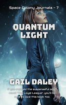 Space Colony Journals 7 - Quantum Light