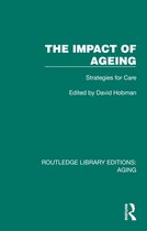 Routledge Library Editions: Aging-The Impact of Ageing