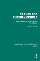 Routledge Library Editions: Aging- Caring for Elderly People