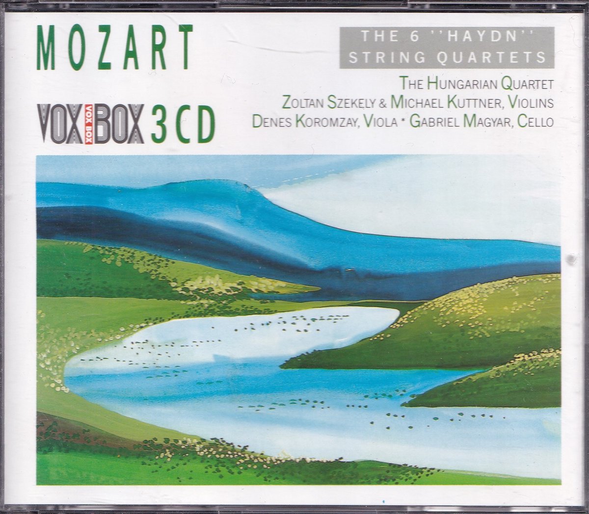 The 6 'Haydn' String Quartets - Wolfgang Amadeus Mozart - The Hungarian Quartet