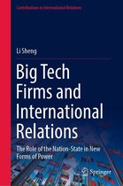 Contributions to International Relations - Big Tech Firms and International Relations
