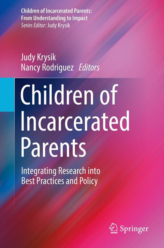 Children of Incarcerated Parents: From Understanding to Impa ... - cover