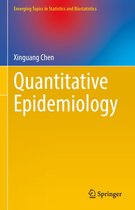 Emerging Topics in Statistics and Biostatistics - Quantitative Epidemiology