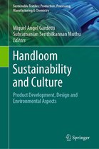 Sustainable Textiles: Production, Processing, Manufacturing & Chemistry - Handloom Sustainability and Culture