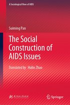 A Sociological View of AIDS - The Social Construction of AIDS Issues