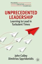 Palgrave Executive Essentials - Unprecedented Leadership
