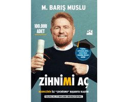 Zihnimi Aç - Neurozihin İle Çocuğunu Başarıya Ulaştır M. Barış Muslu