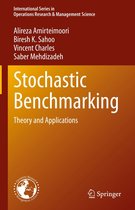 International Series in Operations Research & Management Science 317 - Stochastic Benchmarking