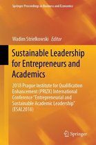 Springer Proceedings in Business and Economics - Sustainable Leadership for Entrepreneurs and Academics