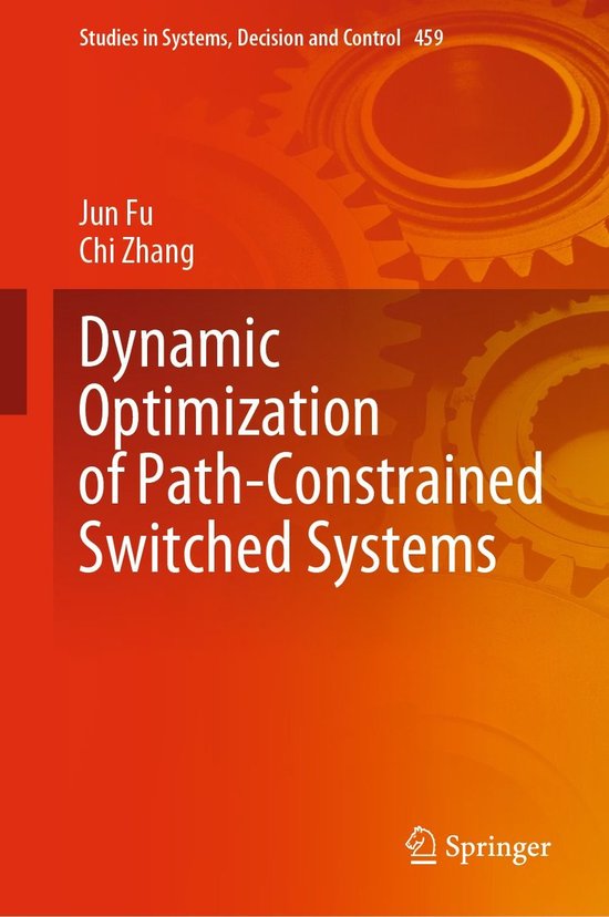Studies in Systems, Decision and Control 459 - Dynamic Optim ... - cover