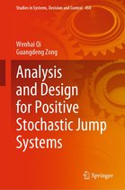 Studies in Systems, Decision and Control 450 - Analysis and Design for Positive Stochastic Jump Systems