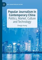 East Asian Popular Culture - Popular Journalism in Contemporary China