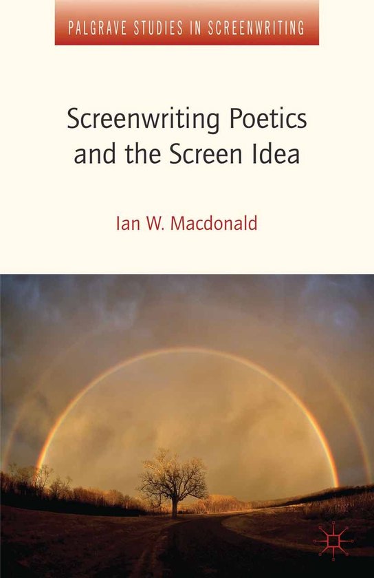 Palgrave Studies in Screenwriting - Screenwriting Poetics an ... - cover