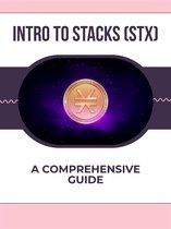 Intro to Stacks (STX)
