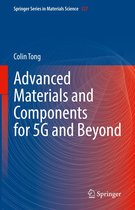 Springer Series in Materials Science 327 - Advanced Materials and Components for 5G and Beyond