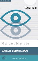 Ma double vie