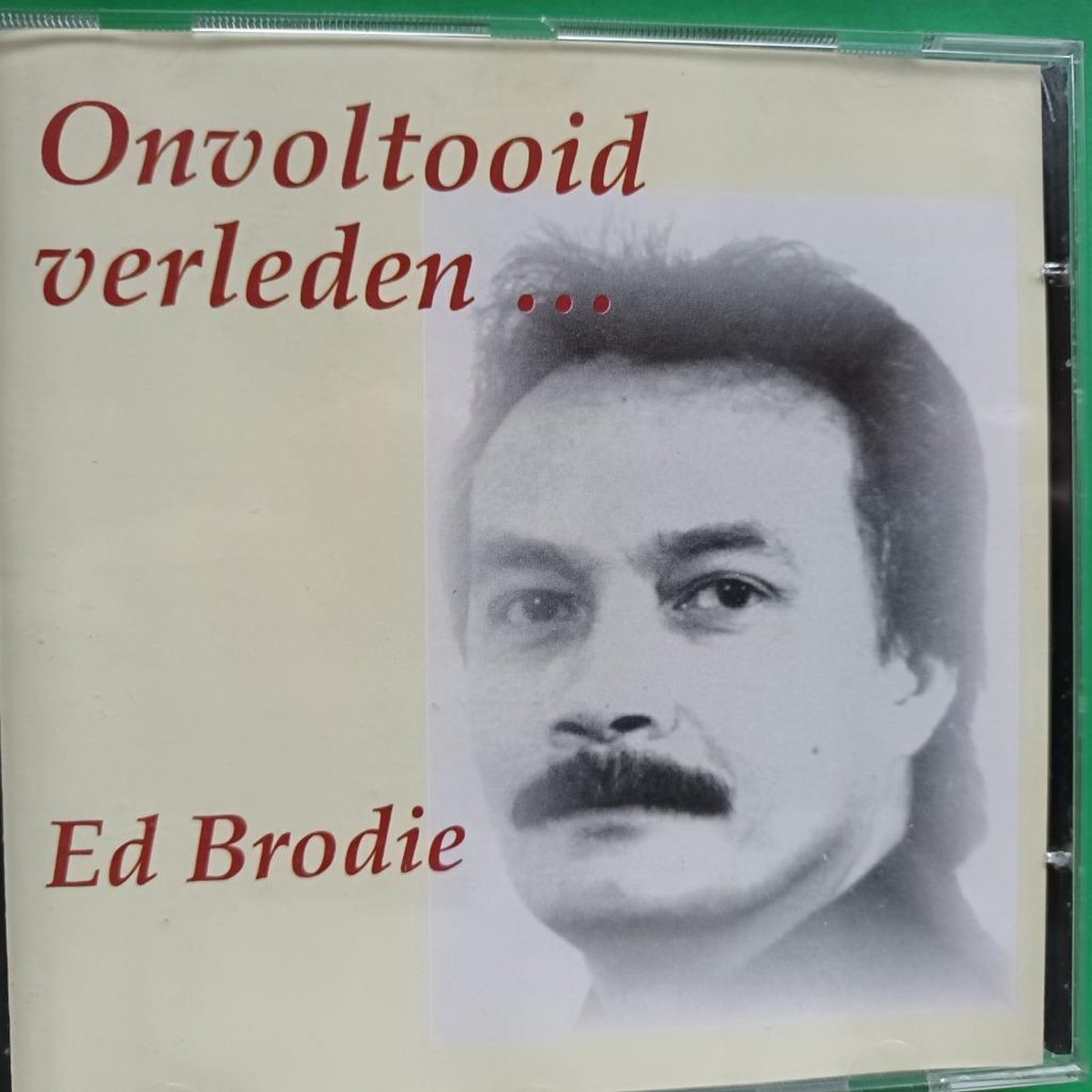 Onvoltooid Verleden - Ed Brodie