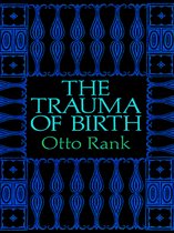The Trauma of Birth