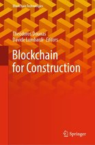 Blockchain Technologies - Blockchain for Construction