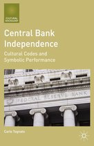 Cultural Sociology - Central Bank Independence