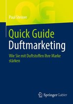 Quick Guide - Quick Guide Duftmarketing