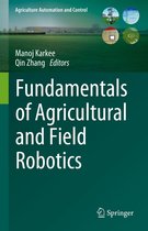 Agriculture Automation and Control - Fundamentals of Agricultural and Field Robotics