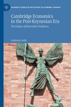 Palgrave Studies in the History of Economic Thought - Cambridge Economics in the Post-Keynesian Era
