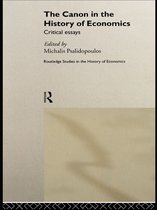 Routledge Studies in the History of Economics - The Canon in the History of Economics