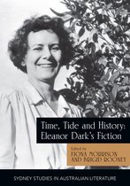 Sydney Studies in Australian Literature- Time, Tide and History