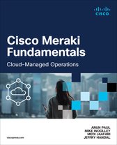 Networking Technology- Cisco Meraki Fundamentals