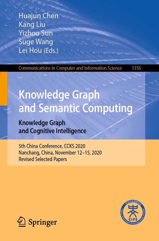 Knowledge Graph and Semantic Computing Knowledge Graph and C ... - cover