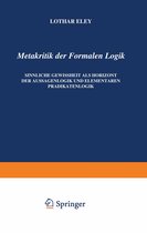 Phaenomenologica- Metakritik der Formalen Logik