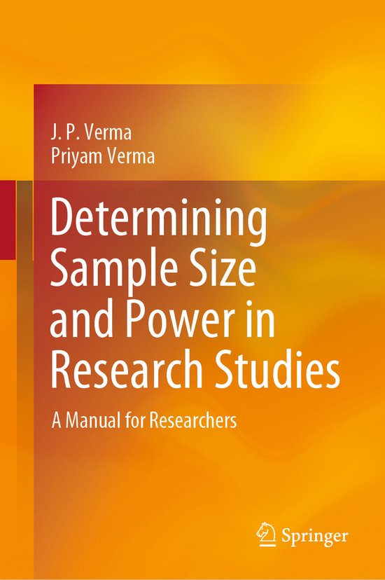 Determining Sample Size and Power in Research Studies | 9789811552038 ...