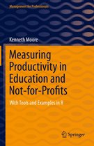 Management for Professionals - Measuring Productivity in Education and Not-for-Profits