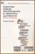 Surviving Forced Disappearance in Argentina and Uruguay