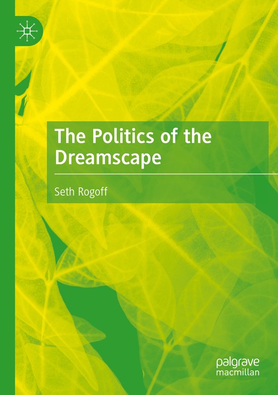 The Politics of the Dreamscape - cover