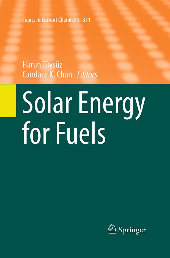 Topics in Current Chemistry- Solar Energy for Fuels - cover