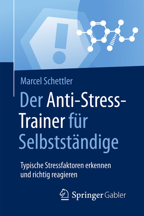 Der Anti Stress Trainer fuer Selbststaendige - cover