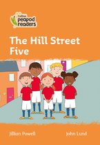 Collins Peapod Readers - Level 4 - The Hill Street Five