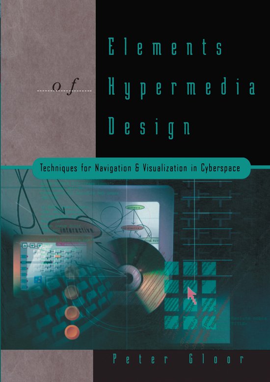 Elements of Hypermedia Design: Techniques for Navigation & V ... - cover