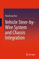 Vehicle Steer-by-Wire System and Chassis Integration