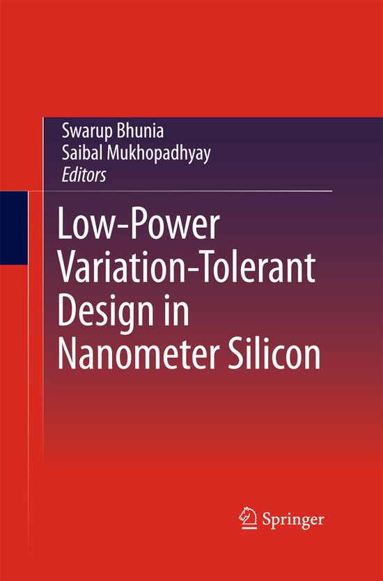 Low-power Variation-tolerant Design in Nanometer Silicon - cover