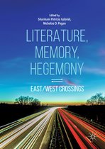 Literature Memory Hegemony