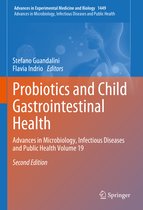 Probiotics and Child Gastrointestinal Health: Advances in Microbiology, Infectious Diseases and Public Health Volume 19