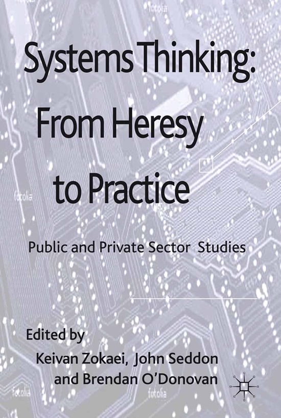 Systems Thinking: From Heresy to Practice - cover