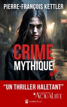 Collection noire & suspense - Crime Mythique
